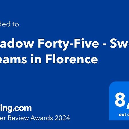 Meadow Forty-Five - Sweet Dreams In فلورنس المظهر الخارجي الصورة